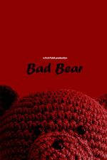 Watch Bad Bear (Short 2024) M4ufreemovies