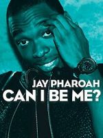 Watch Jay Pharoah: Can I Be Me? (TV Special 2015) M4ufreemovies