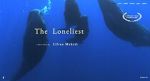 Watch The Loneliest (Short 2019) M4ufreemovies