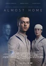 Watch Almost Home (Short 2022) M4ufreemovies