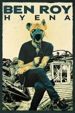 Watch Ben Roy - Hyena M4ufreemovies