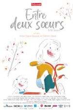 Watch Entre Deux Soeurs (Short 2023) M4ufreemovies