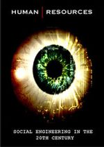 Watch Human Resources: Social Engineering in the 20th Century M4ufreemovies