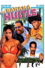Watch The Bahama Hustle M4ufreemovies