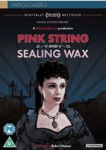 Watch Pink String and Sealing Wax M4ufreemovies