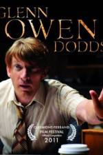 Watch Glenn Owen Dodds M4ufreemovies