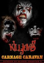 Watch Killjoy\'s Carnage Caravan M4ufreemovies