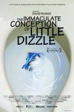 Watch The Immaculate Conception of Little Dizzle M4ufreemovies