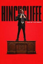 Watch Tony Hinchcliffe: Man of the People M4ufreemovies