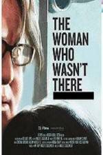 Watch The Woman Who Wasn't There M4ufreemovies