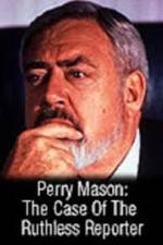 Watch Perry Mason: The Case of the Ruthless Reporter M4ufreemovies
