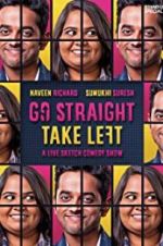 Watch Go Straight Take Left M4ufreemovies