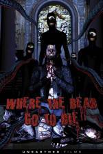 Watch Where the Dead Go to Die M4ufreemovies
