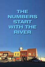 Watch The Numbers Start with the River M4ufreemovies