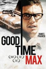 Watch Good Time Max M4ufreemovies