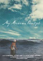 Watch My Mexican Bretzel M4ufreemovies