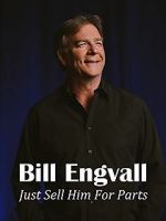 Watch Bill Engvall: Just Sell Him for Parts M4ufreemovies