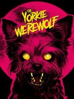 Watch The Yorkie Werewolf M4ufreemovies