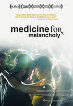 Watch Medicine for Melancholy M4ufreemovies