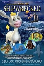 Watch Shipwrecked Adventures of Donkey Ollie M4ufreemovies