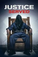 Watch Justice Served M4ufreemovies