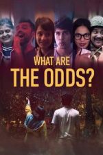 Watch What are the Odds? M4ufreemovies