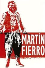 Watch Martín Fierro M4ufreemovies