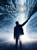 Watch The Reality of Time M4ufreemovies
