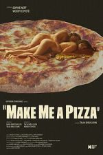 Watch Make Me a Pizza M4ufreemovies