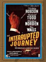 Watch The Interrupted Journey M4ufreemovies