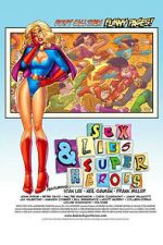 Watch Sex, Lies & Superheroes M4ufreemovies