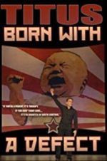 Watch Christopher Titus: Born with a Defect M4ufreemovies