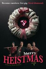 Watch Merry Heistmas M4ufreemovies