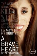 Watch A Brave Heart: The Lizzie Velasquez Story M4ufreemovies