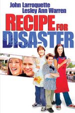 Watch Recipe for Disaster M4ufreemovies