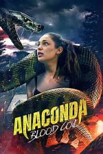 Watch Anaconda: Blood Coil M4ufreemovies