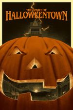 Watch The Spirit of Halloweentown M4ufreemovies