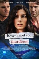 Watch How I Met Your Murderer M4ufreemovies
