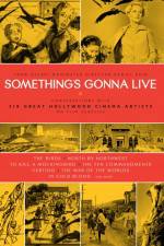 Watch Something's Gonna Live M4ufreemovies