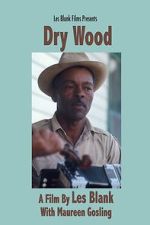 Watch Dry Wood M4ufreemovies