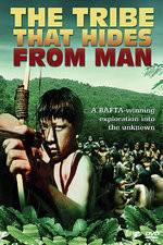 Watch The Tribe That Hides from Man M4ufreemovies