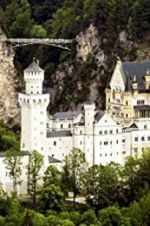 Watch The Fairytale Castles of King Ludwig II M4ufreemovies