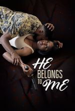 Watch He Belongs to Me M4ufreemovies