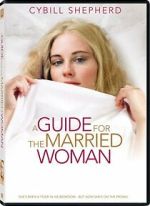 Watch A Guide for the Married Woman M4ufreemovies