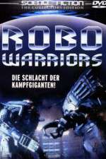 Watch Robo Warriors M4ufreemovies