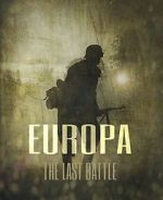 Watch Europa: The Last Battle M4ufreemovies