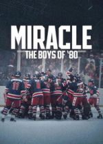 Watch Miracle: The Boys of \'80 M4ufreemovies