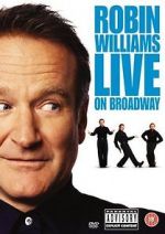 Watch Robin Williams Live on Broadway M4ufreemovies