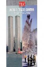 Watch World Trade Center Anatomy of the Collapse M4ufreemovies