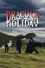 Watch Dracula on Holiday M4ufreemovies